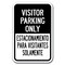 Signmission Visitor Parking Only/ Para Visitantes Solamente 12inx18in Alum, A-1218 Bilingual - Span A-1218 Bilingual - Spanish -Visitor - alternate 1
